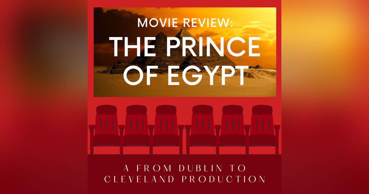 Movie Review: Prince of Egypt Movie Review: Prince of Egypt