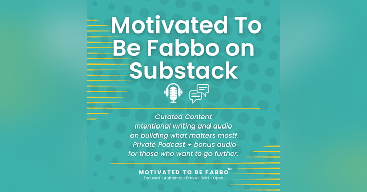 image for Be Fabbo Blog + Newsletter now on SUBSTACK