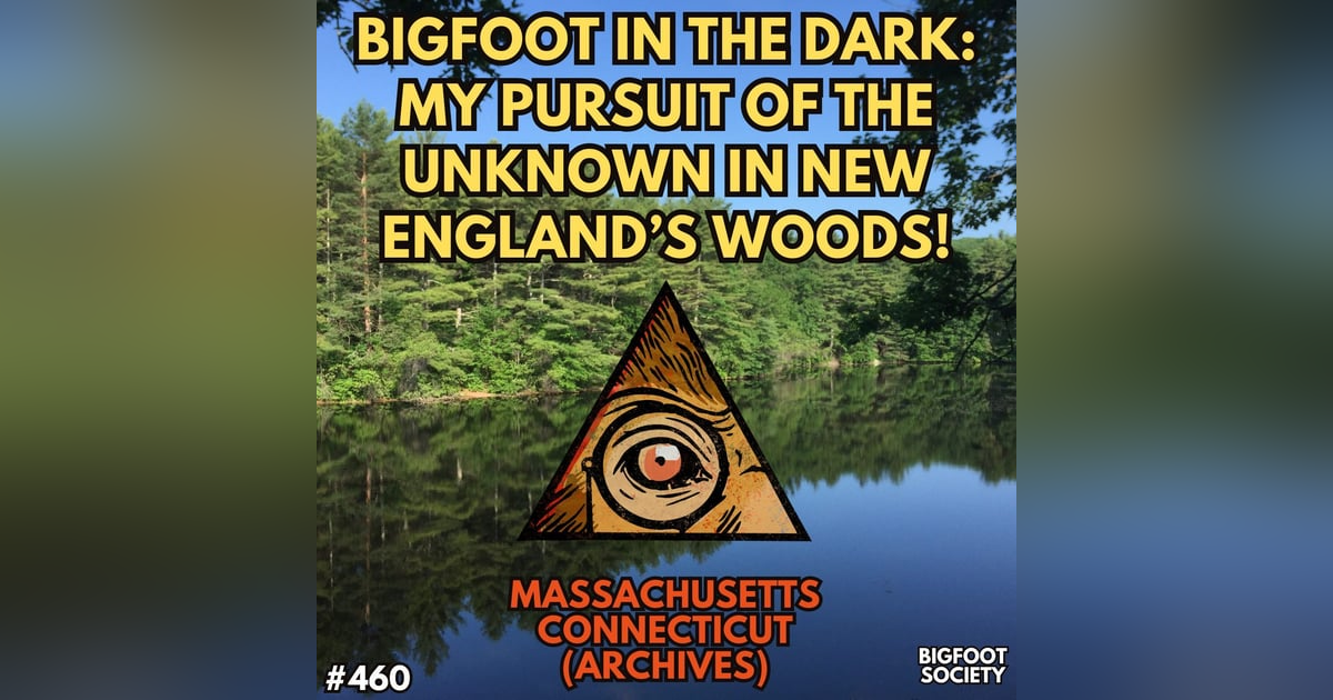 Face to Face with Bigfoot: Real Stories from New England Face to Face with Bigfoot: Real Stories from New England