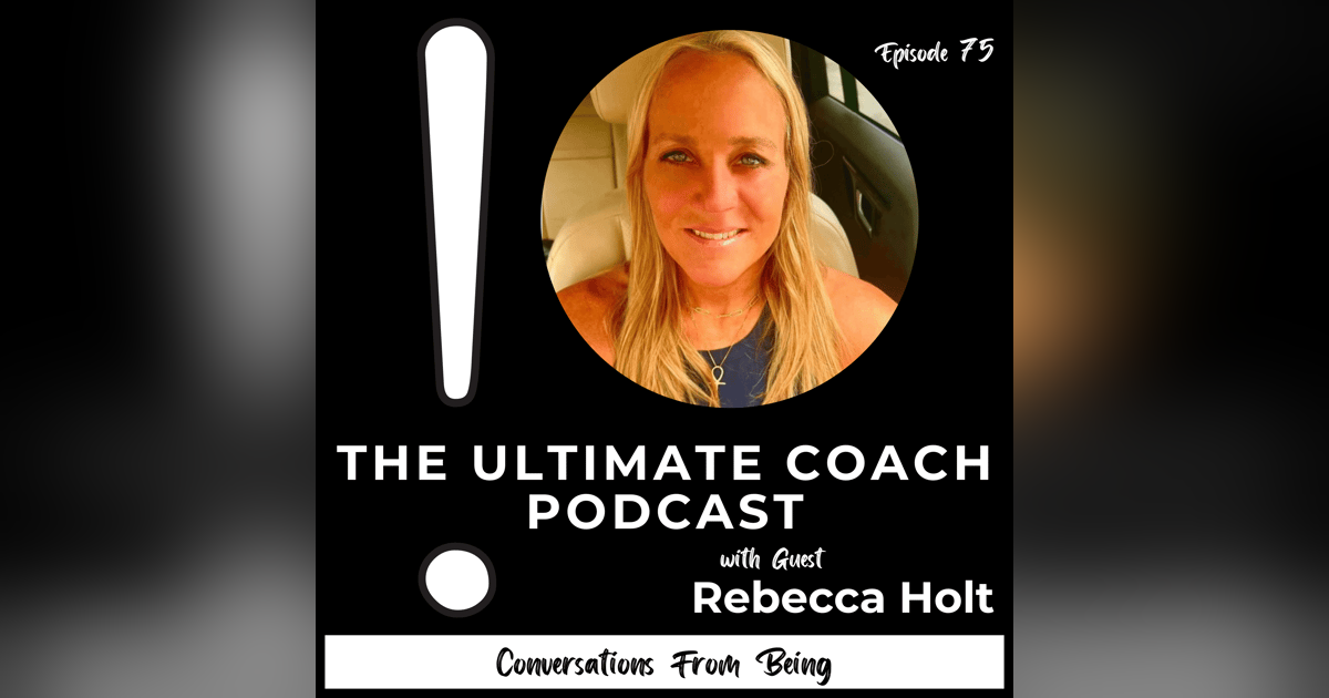 Coming Alive – The Love and Being of Knowing Yourself by Heart with Rebecca Holt Coming Alive – The Love and Being of Knowing Yourself by Heart with Rebecca Holt