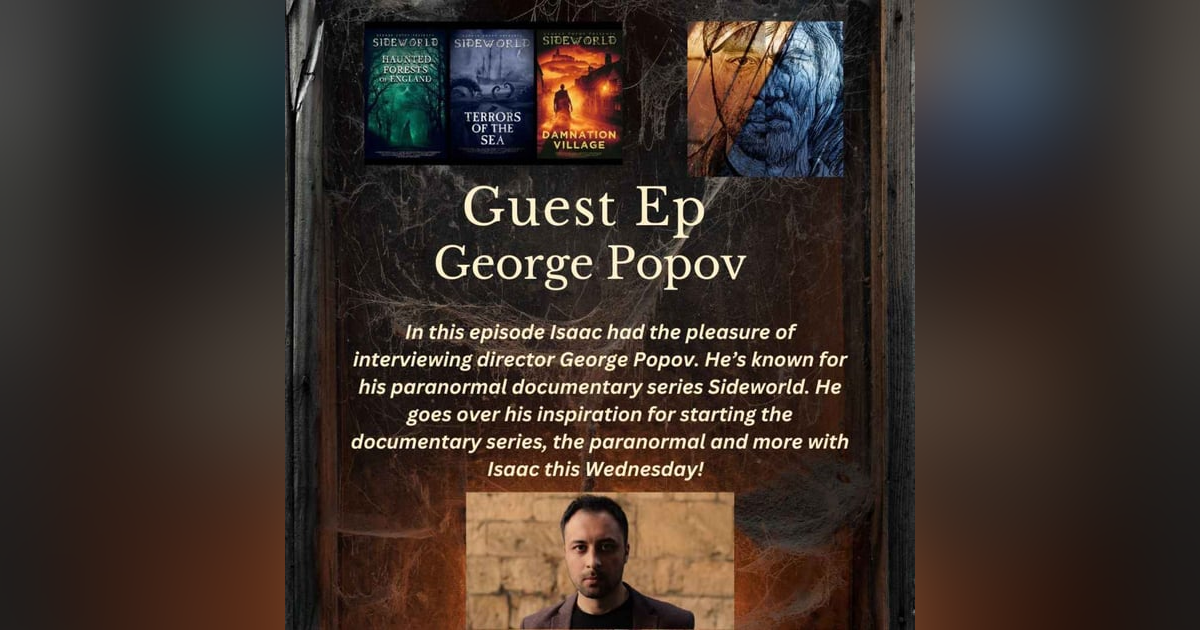 Guest Episode With Director George Popov Guest Episode With Director George Popov