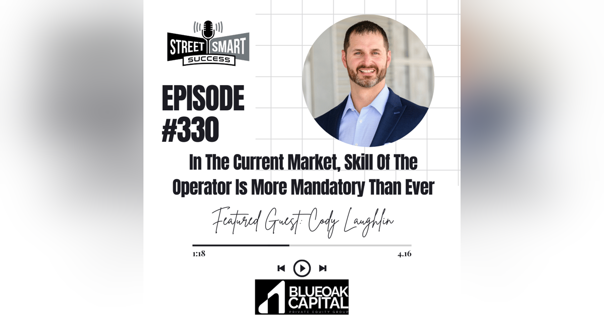 330: In The Current Market, Skill Of The Operator Is More Mandatory Than Ever 330: In The Current Market, Skill Of The Operator Is More Mandatory Than Ever