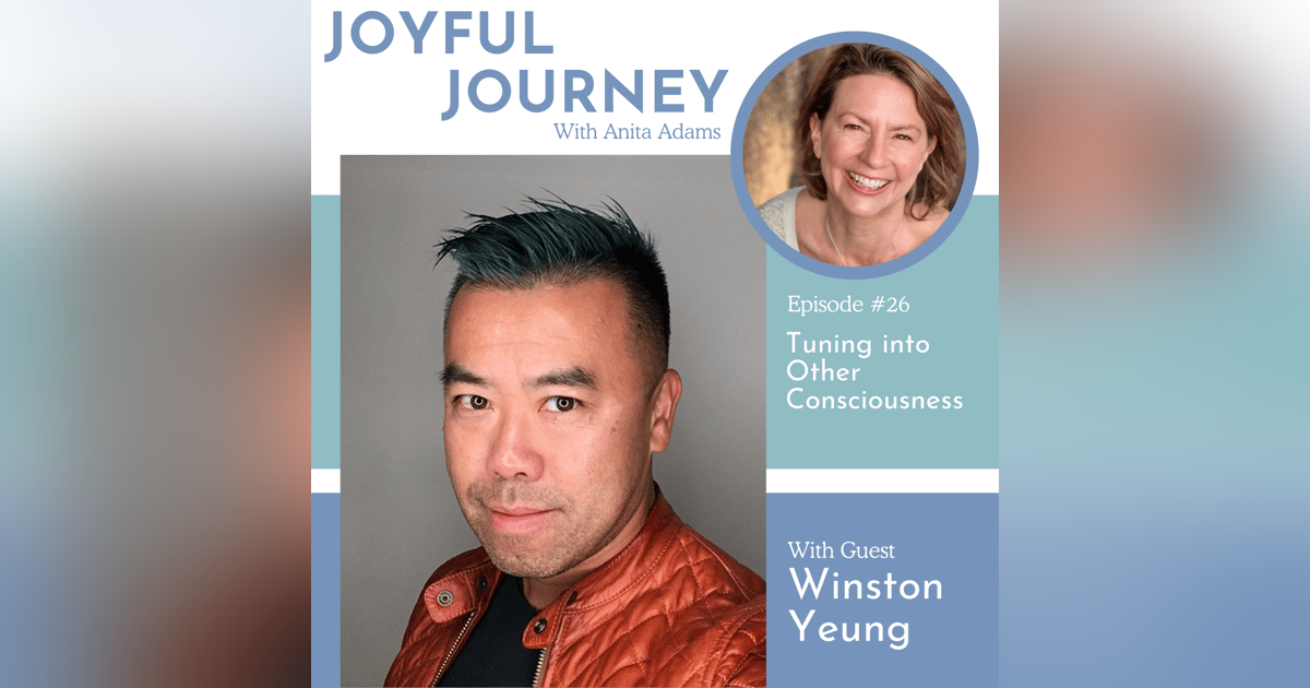 Tuning into Other Consciousness - A Conversation with Winston Yeung Tuning into Other Consciousness - A Conversation with Winston Yeung