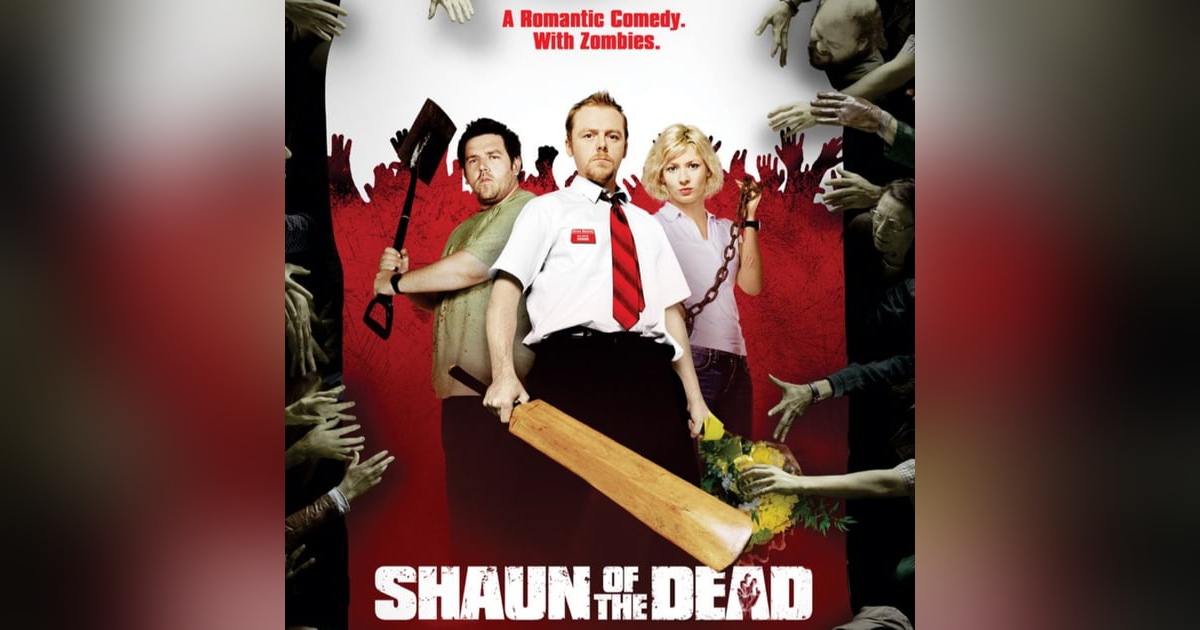 31 Days of the Dead: Day 4, Shaun of the Dead (2004) 31 Days of the Dead: Day 4, Shaun of the Dead (2004)