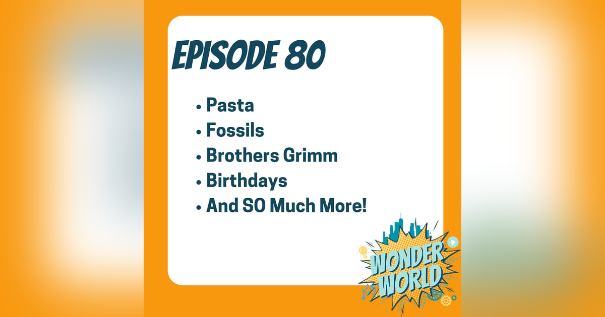 Wonder World Podcast Monday, October 14 Wonder World Podcast Monday, October 14