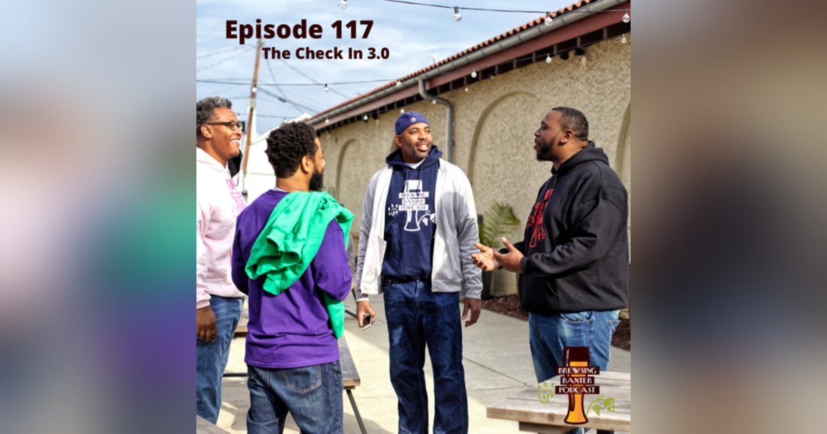 BBP 117 - The Check In 3.0 BBP 117 - The Check In 3.0
