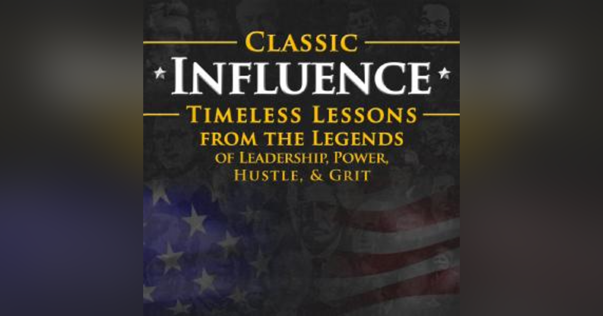 Classic Influence Podcast Classic Influence Podcast