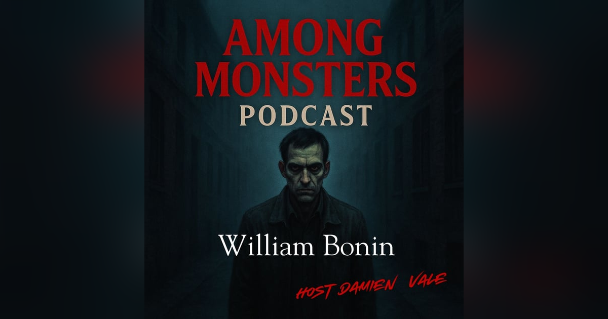 William Bonin: The Freeway Killer – Blood on the Asphalt of America’s Lost Innocence William Bonin: The Freeway Killer – Blood on the Asphalt of America’s Lost Innocence