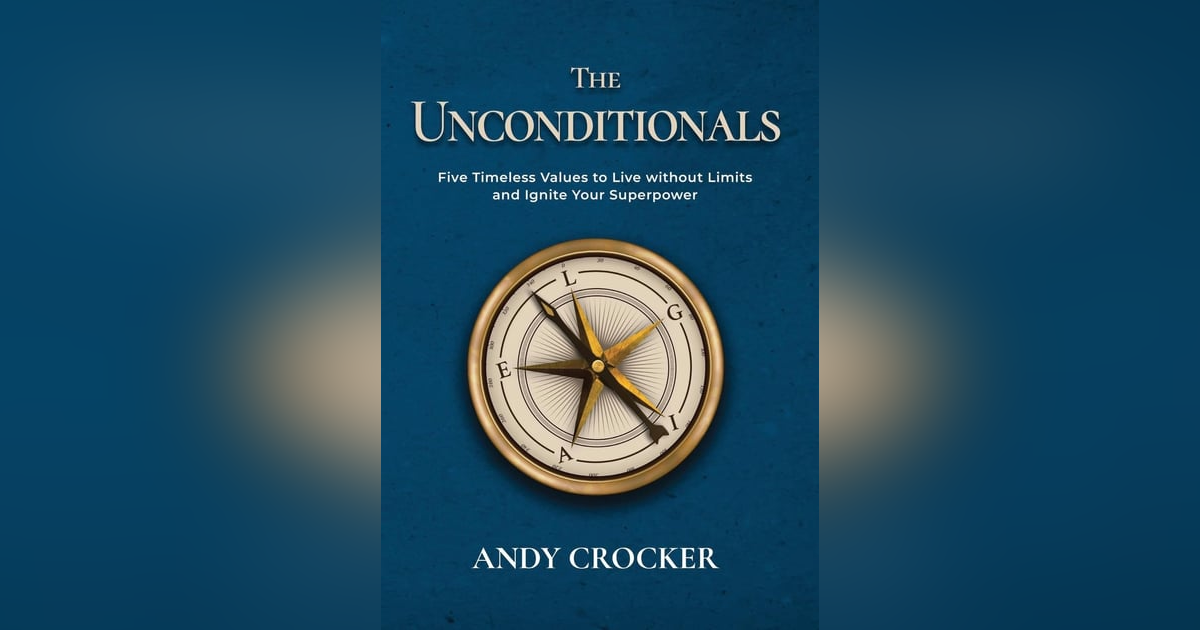 Ep: 1778 Andy Crocker - The Unconditonals Ep: 1778 Andy Crocker - The Unconditonals