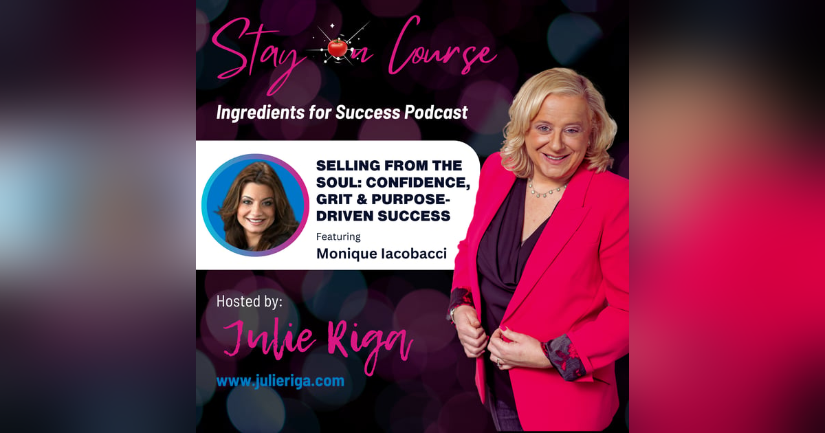 Selling from the Soul: Confidence, Grit and Purpose-Driven Success Selling from the Soul: Confidence, Grit and Purpose-Driven Success