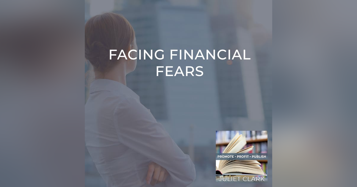 Facing Financial Fears Facing Financial Fears