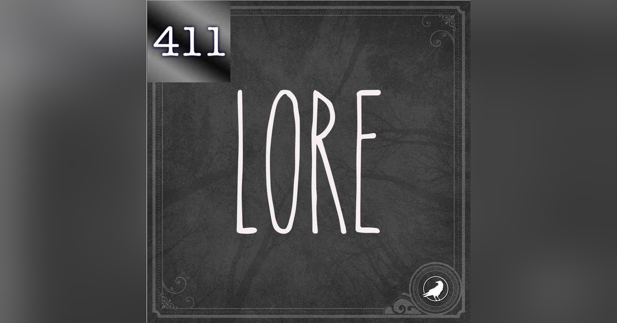 411 iTem 0234 - Aaron Mahnke - Host of the Lore Podcast - Part 2 411 iTem 0234 - Aaron Mahnke - Host of the Lore Podcast - Part 2