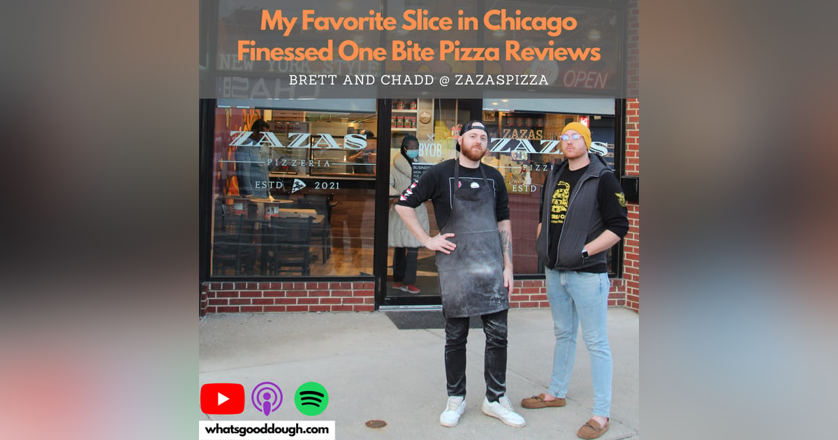 My Favorite Slice in Chicago Finessed One Bite Pizza Reviews with Brett and Chadd @zazaspizza My Favorite Slice in Chicago Finessed One Bite Pizza Reviews with Brett and Chadd @zazaspizza