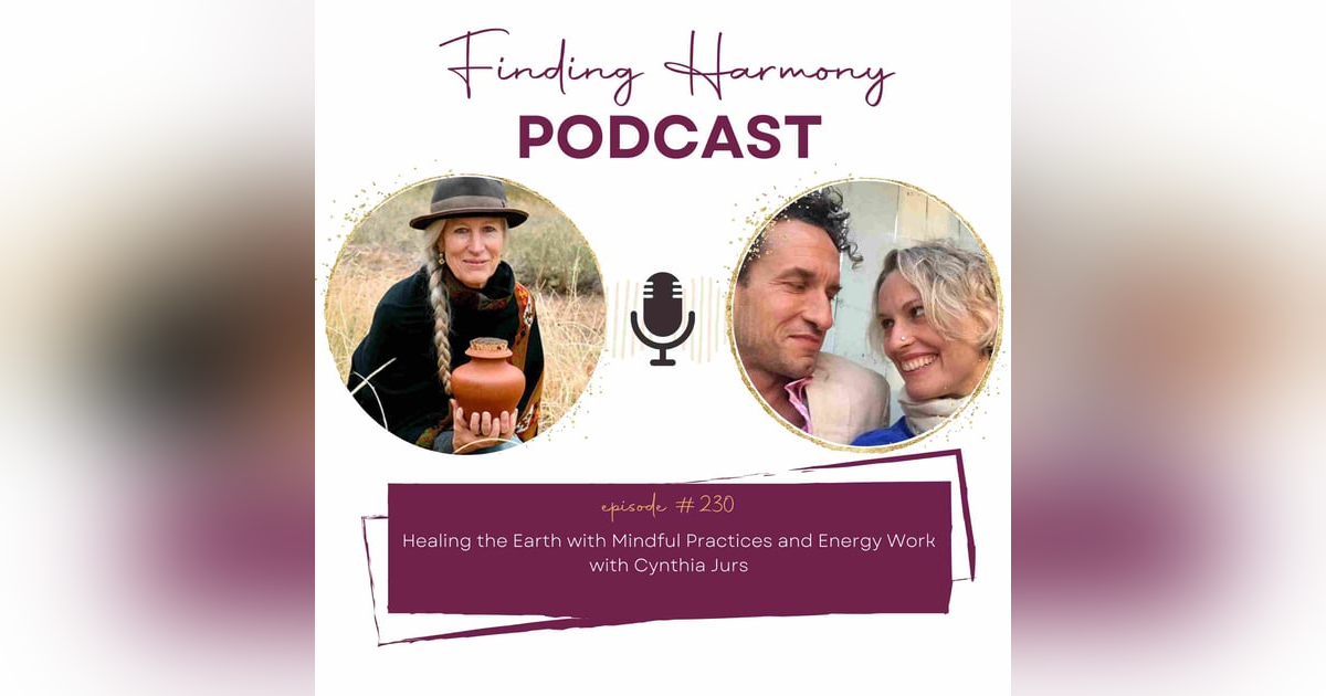 Healing the Earth with Mindful Practices and Energy Work Healing the Earth with Mindful Practices and Energy Work