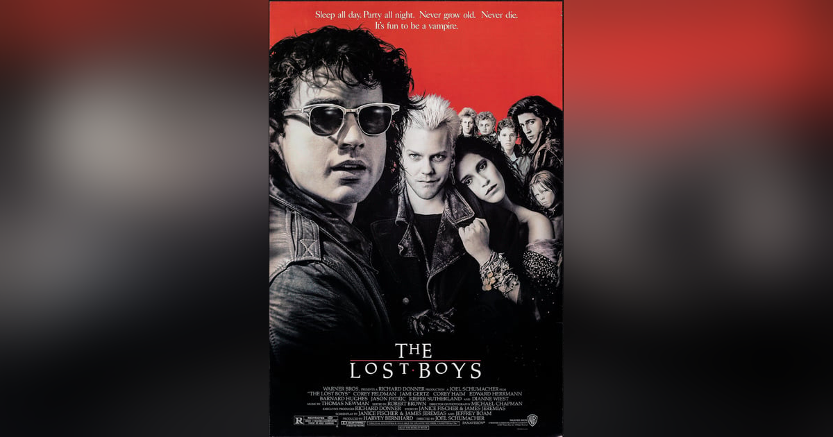 Episode 39: THE LOST BOYS Episode 39: THE LOST BOYS
