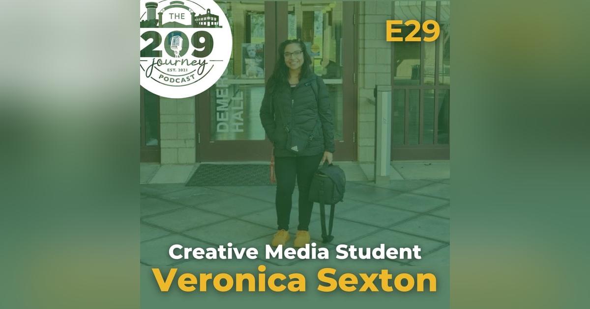 S1E29 - Creative Media Student, Veronica Sexton (from Turlock)! S1E29 - Creative Media Student, Veronica Sexton (from Turlock)!