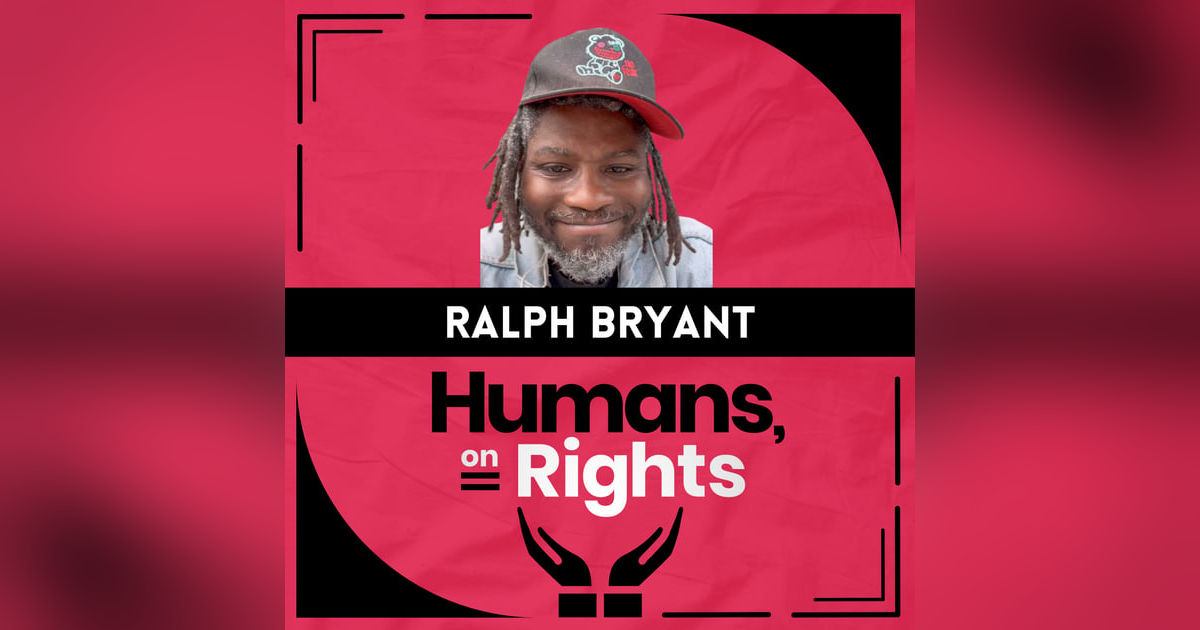 Ralph Bryant: Mental Health Advocacy Ralph Bryant: Mental Health Advocacy