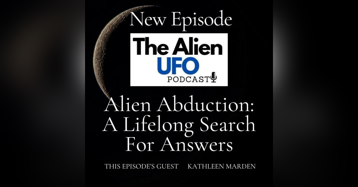 Alien Abduction: A Lifelong Search For Answers Alien Abduction: A Lifelong Search For Answers