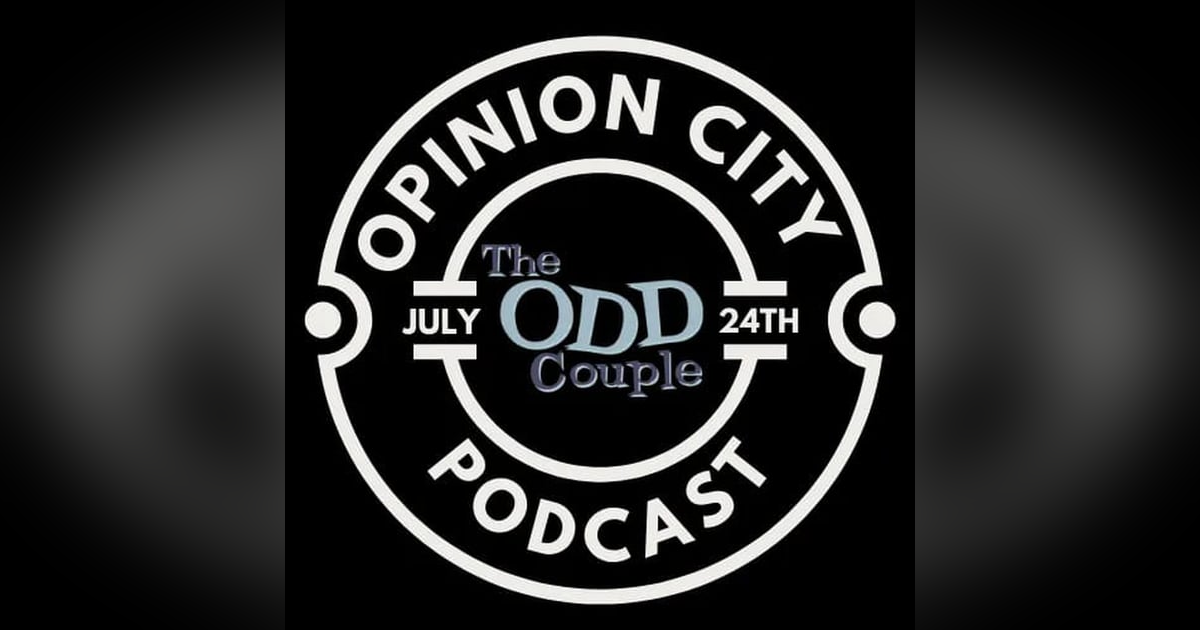 Episode 12 - The Odd Couple Episode 12 - The Odd Couple