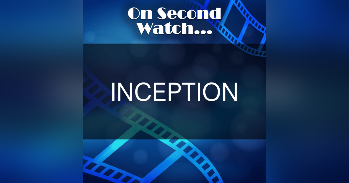 Inception (2010) - "You Mustn't Be Afraid to Dream a Little Bigger, Darling" Inception (2010) - "You Mustn't Be Afraid to Dream a Little Bigger, Darling"