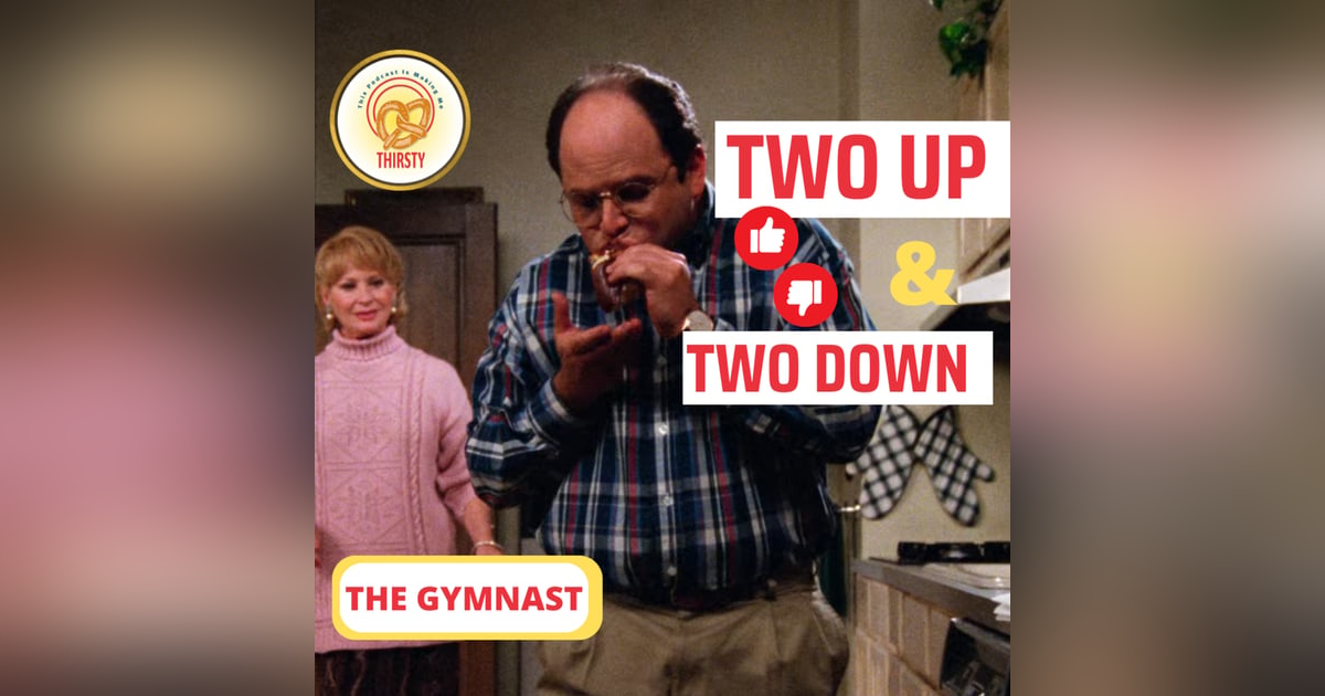 Seinfeld Podcast | Two Up and Two Down | The Gymnast Seinfeld Podcast | Two Up and Two Down | The Gymnast