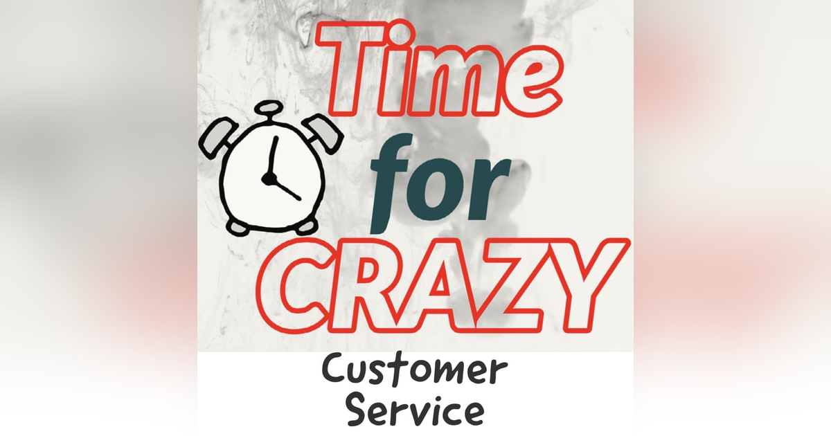 Episode 3: Customer Service Episode 3: Customer Service