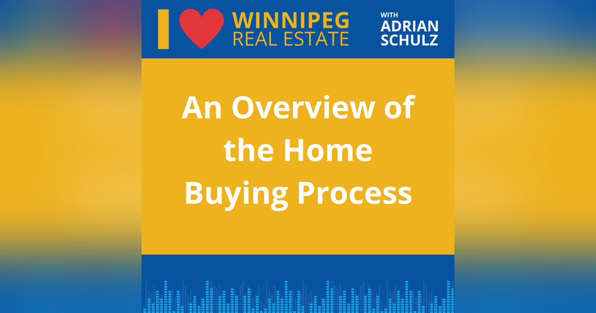 An Overview of the Home Buying Process An Overview of the Home Buying Process