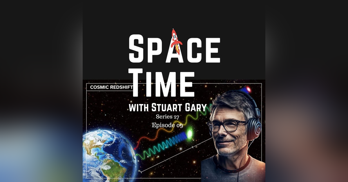 S27E09: The Dark Energy Survey’s Unique Insights S27E09: The Dark Energy Survey’s Unique Insights