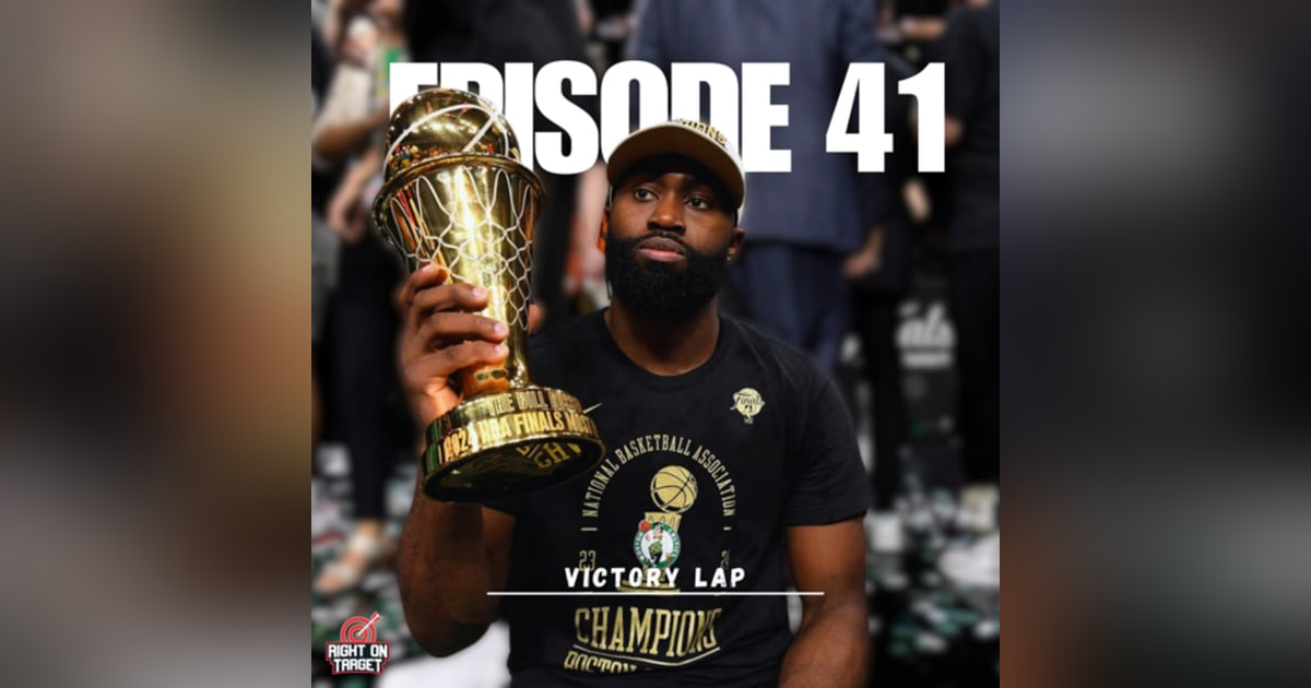 Episode 41: Victory Lap Episode 41: Victory Lap
