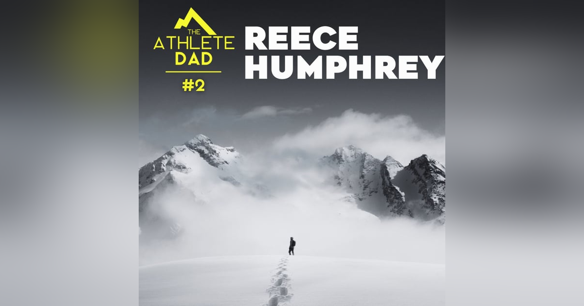 #2: Reece Humphrey (USA Wrestling Coach) - Expanding Your Range and Creating Generational Success #2: Reece Humphrey (USA Wrestling Coach) - Expanding Your Range and Creating Generational Success