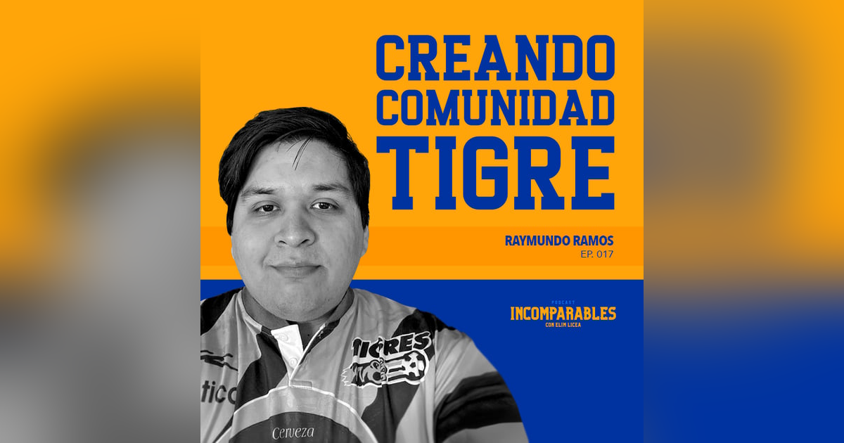 017 | Creando comunidad tigre | Raymundo Ramos 017 | Creando comunidad tigre | Raymundo Ramos
