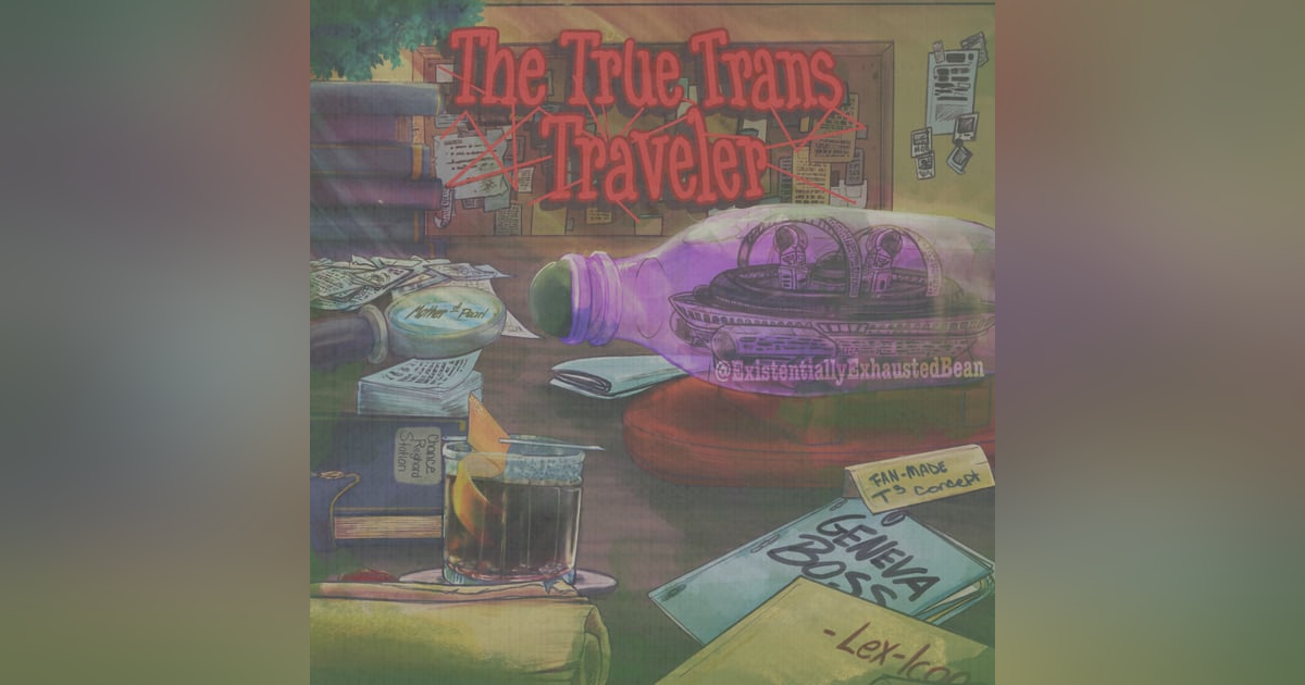 Welcome to the Horizon 2.5: The True Trans Traveler Welcome to the Horizon 2.5: The True Trans Traveler