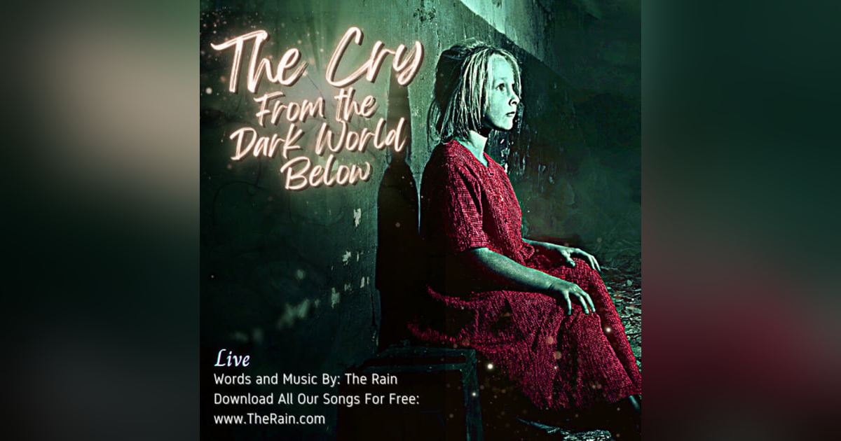 The Cry From The Dark World Below - Live The Cry From The Dark World Below - Live