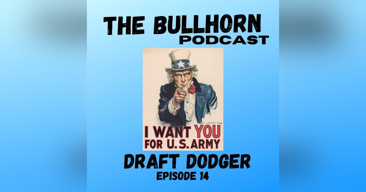 Draft Dodger Draft Dodger