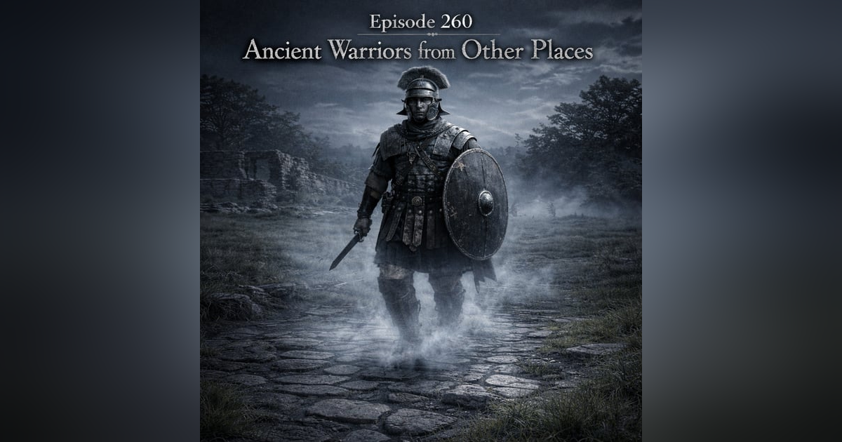 Ancient Warriors From Other Places Ancient Warriors From Other Places