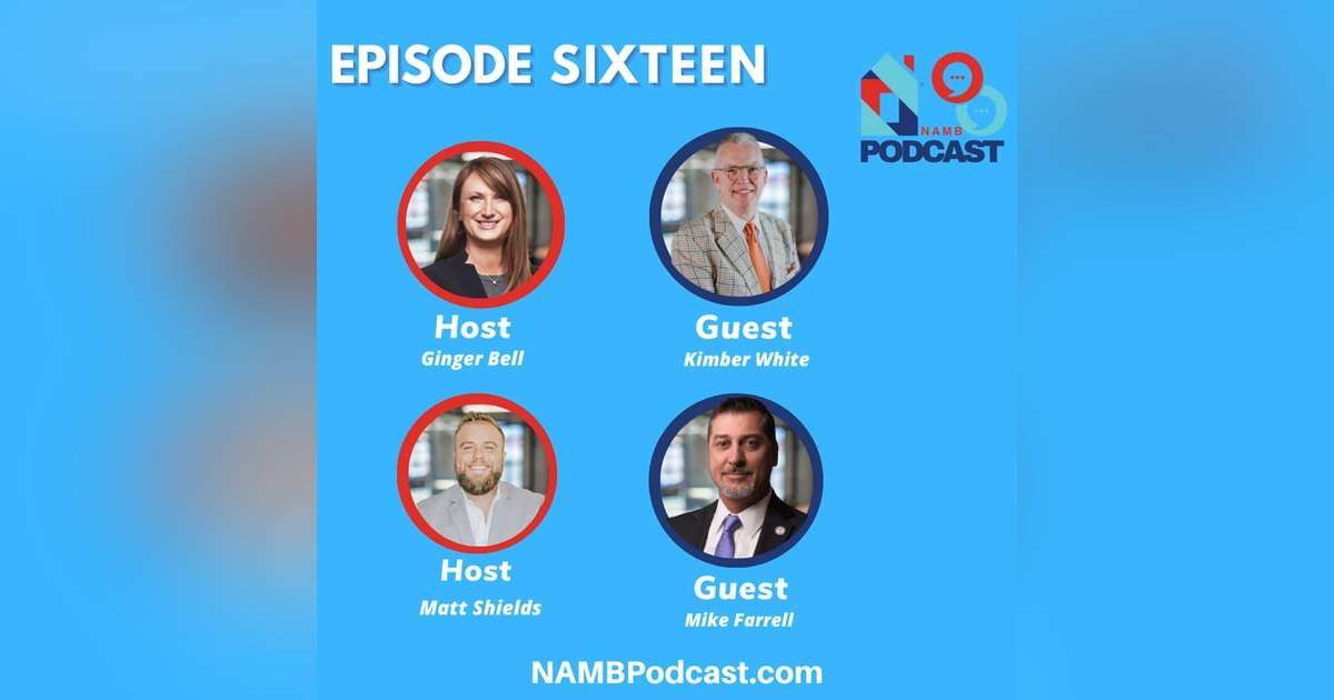 Episode Sixteen: Inside NAMB’s Vision for 2026: Advocacy, Innovation & Opportunity Episode Sixteen: Inside NAMB’s Vision for 2026: Advocacy, Innovation & Opportunity