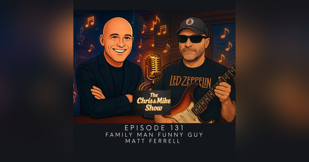 #131 - Matt Ferrell - The Journey of a Comedian: Insights & Stories #131 - Matt Ferrell - The Journey of a Comedian: Insights & Stories