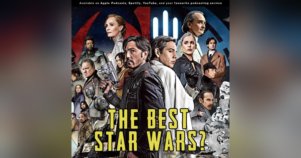 Is Andor the Best Star Wars? Is Andor the Best Star Wars?