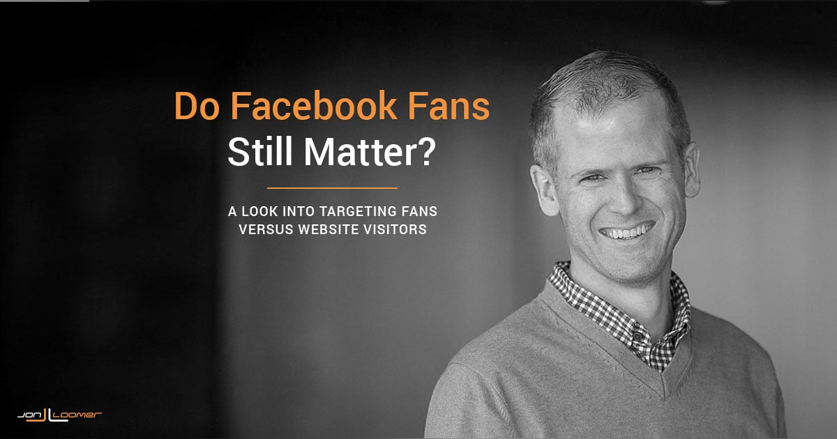 How Much Do Facebook Fans Still Matter? How Much Do Facebook Fans Still Matter?