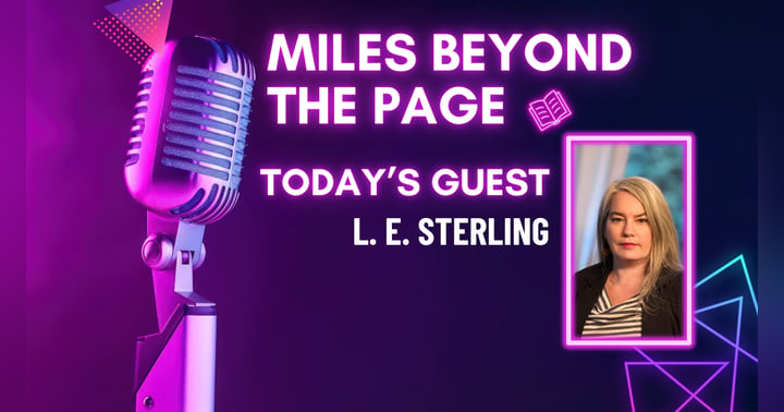 image for Miles Beyond the Page |  L.E. Sterling
