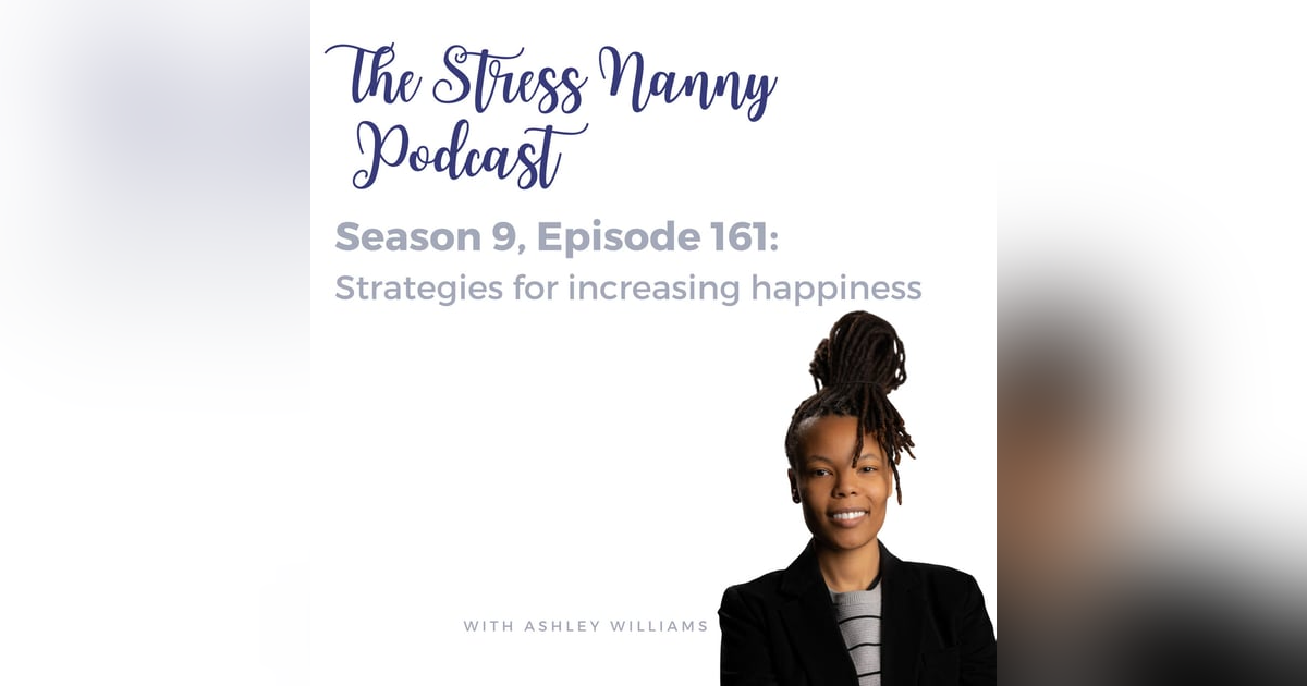 Strategies for Increasing Happiness Strategies for Increasing Happiness