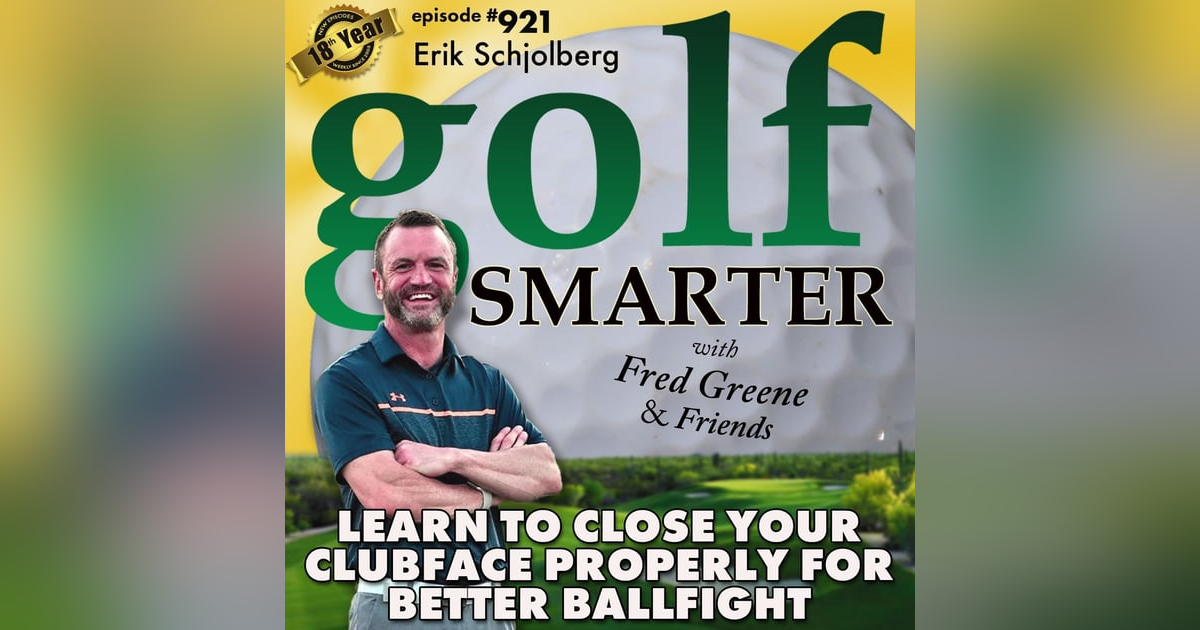 Learn To Close Your Clubface Properly for Better Ballflight with Erik Schjolberg Learn To Close Your Clubface Properly for Better Ballflight with Erik Schjolberg