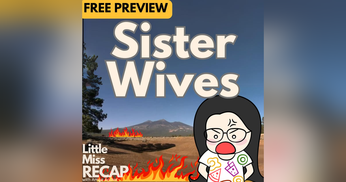 Sister Wives S19:EP21 The Land of Milk and Honey? (Free Preview) Sister Wives S19:EP21 The Land of Milk and Honey? (Free Preview)