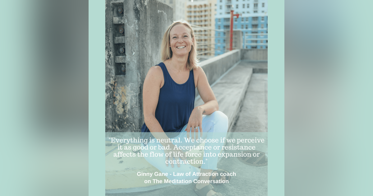 143. Mastering Manifestation - Ginny Gane 143. Mastering Manifestation - Ginny Gane