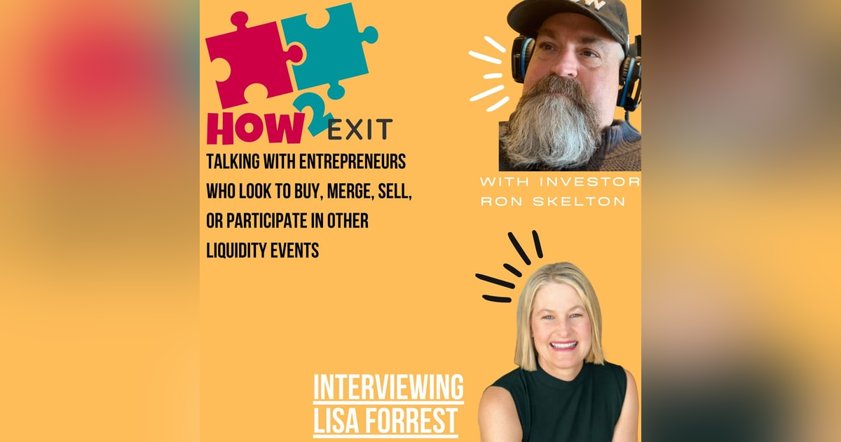 How2Exit Episode 63: Lisa Forrest - Co-Director of Sponsor Finance and Search Fund Lender. How2Exit Episode 63: Lisa Forrest - Co-Director of Sponsor Finance and Search Fund Lender.