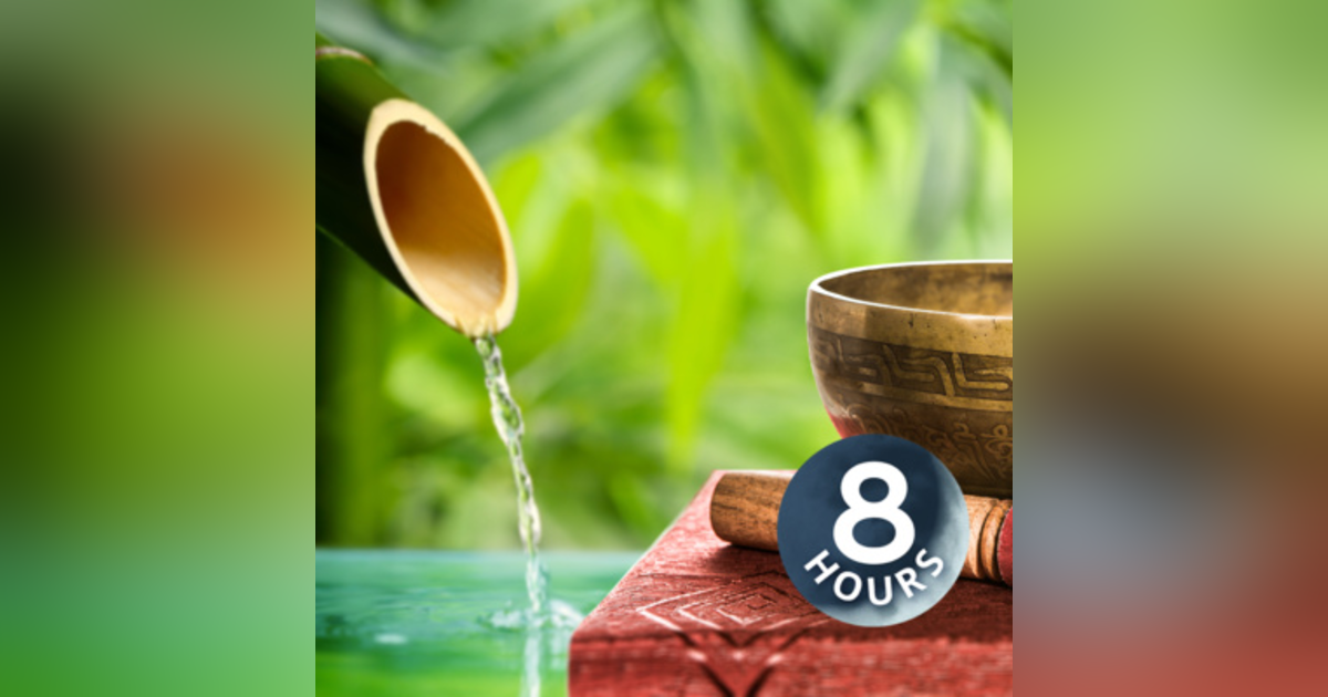 Bamboo Water Fountain + Tibetan Bowls 8 Hours | White Noise with Relaxing Music for Sleep, Studying, Meditation, Yoga Bamboo Water Fountain + Tibetan Bowls 8 Hours | White Noise with Relaxing Music for Sleep, Studying, Meditation, Yoga