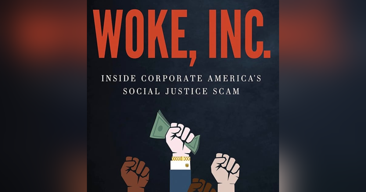 Woke Inc. Inside America's Social Justice Scam by Vivek Ramaswamy. Talking with Justin Danhof of Strive Asset Management Woke Inc. Inside America's Social Justice Scam by Vivek Ramaswamy. Talking with Justin Danhof of Strive Asset Management