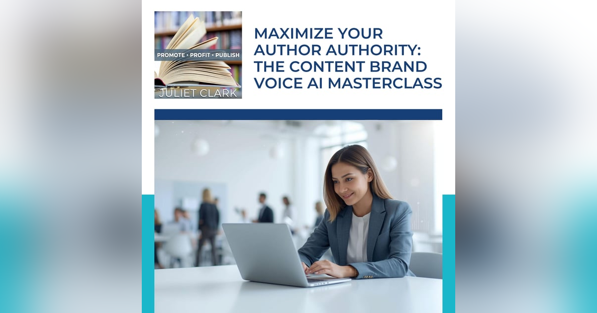 Maximize Your Author Authority: The Content Brand Voice AI Masterclass Maximize Your Author Authority: The Content Brand Voice AI Masterclass