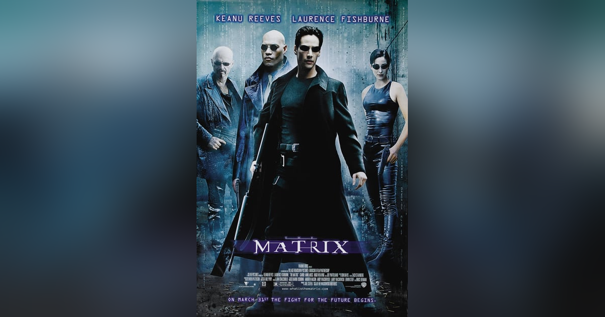 The Matrix (1999) The Matrix (1999)