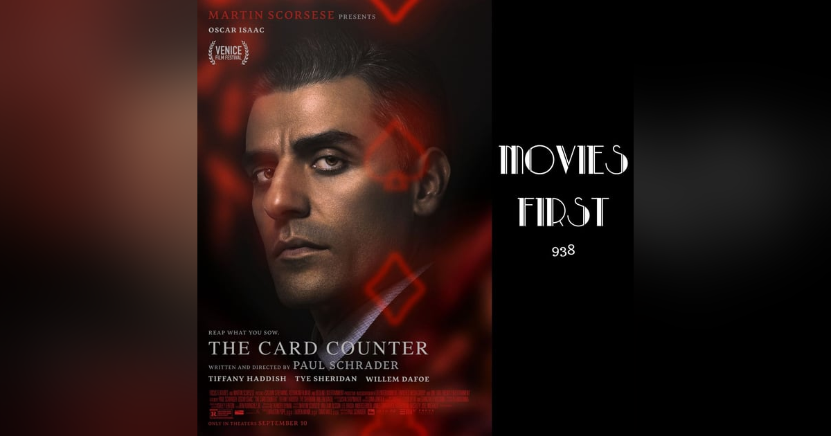 The Card Counter (Crime, Drama, Thriller) (the @MoviesFirst review) The Card Counter (Crime, Drama, Thriller) (the @MoviesFirst review)
